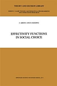 Effectivity Functions in Social Choice (Paperback, Softcover Repri)