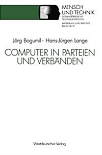 Computer in Parteien Und Verb?den (Paperback, 1991)