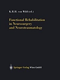 Functional Rehabilitation in Neurosurgery and Neurotraumatology (Paperback, Softcover Repri)