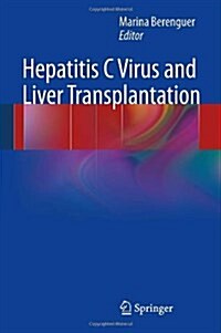 Hepatitis C Virus and Liver Transplantation (Hardcover, 2014)