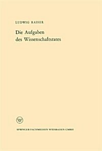 Die Aufgaben Des Wissenschaftsrates (Paperback)