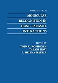 Molecular Recognition in Host-Parasite Interactions (Paperback, 1992)