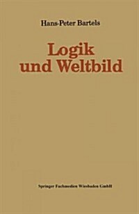 Logik Und Weltbild (Paperback)
