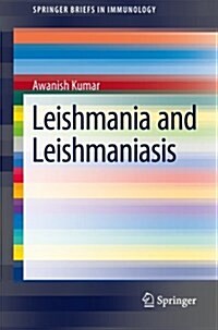 Leishmania and Leishmaniasis (Paperback, 2013)