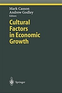 Cultural Factors in Economic Growth (Paperback, Softcover Repri)