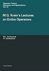 M.G. Kreins Lectures on Entire Operators (Paperback, Softcover Repri)