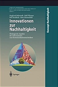 Innovationen Zur Nachhaltigkeit: ?ologische Aspekte Der Informations- Und Kommunikationstechniken (Paperback, Softcover Repri)