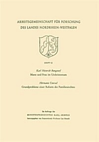 Mann Und Frau Im Urchristentum. Gundprobleme Einer Reform Des Familienrechtes (Paperback, 1954 ed.)