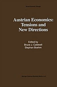 Austrian Economics: Tensions and New Directions (Paperback, 1992)