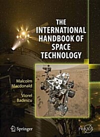 The International Handbook of Space Technology (Hardcover)