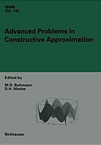 Advanced Problems in Constructive Approximation: 3rd International Dortmund Meeting on Approximation Theory (Idomat) 2001 (Paperback, 2003)