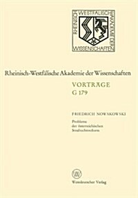 Probleme Der ?terreichischen Strafrechtsreform: 171. Sitzung Am 24. November 1971 in D?seldorf (Paperback, 1972)