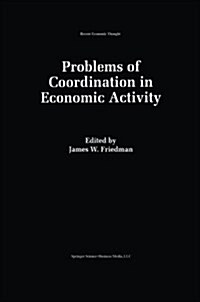 Problems of Coordination in Economic Activity (Paperback, Softcover Repri)