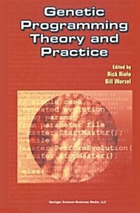 Genetic Programming Theory and Practice (Paperback, 2003)