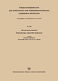 Untersuchungen Industrieller Gasbrenner (Paperback)