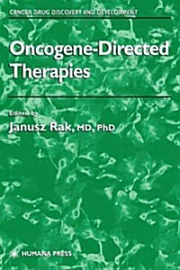 Oncogene-Directed Therapies (Paperback, Softcover Repri)