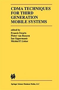 Cdma Techniques for Third Generation Mobile Systems (Paperback, Softcover Repri)