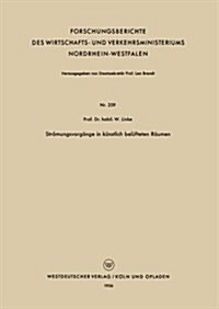 Stroemungsvorgange in Kunstlich Belufteten Raumen (Paperback, 1956 ed.)
