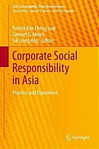 Corporate Social Responsibility in Asia: Practice and Experience (Hardcover, 2014)