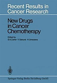 New Drugs in Cancer Chemotherapy (Paperback, Softcover Repri)