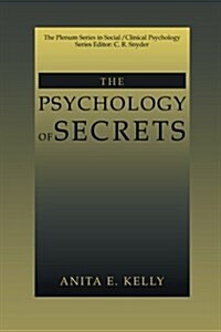 The Psychology of Secrets (Paperback, Softcover Repri)