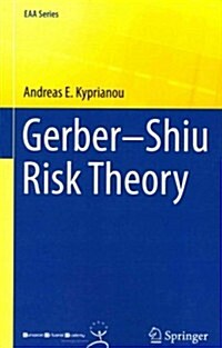 Gerber-Shiu Risk Theory (Paperback, 2013)