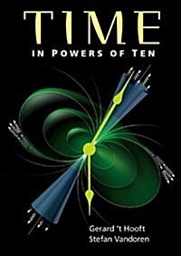 Time in Powers of Ten: Natural Phenomena and Their Timescales (Hardcover)