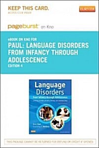 Language Disorders from Infancy Through Adolescence Pageburst E-book on Kno Retail Access Card (Pass Code, 4th)