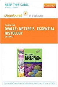 Netters Essential Histology Pageburst on Vitalsource Access Code (Pass Code, 2nd)