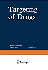 Targeting of Drugs (Paperback, Softcover Repri)