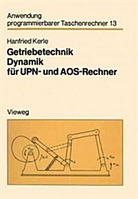 Getriebetechnik Dynamik F? Upn- Und Aos-Rechner (Paperback, 1982)