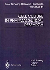 Cell Culture in Pharmaceutical Research (Paperback, Softcover Repri)