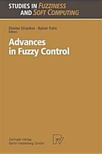Advances in Fuzzy Control (Paperback, Softcover Repri)