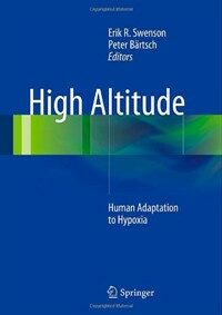 High altitude : human adaptation to hypoxia
