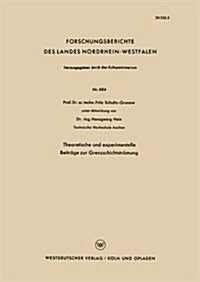Theoretische Und Experimentelle Beitrage Zur Grenzschichtstroemung (Paperback, 1959 ed.)