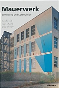Mauerwerk: Bemessung Und Konstruktion (Paperback, 1999)