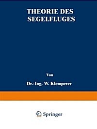 Theorie Des Segelfluges (Paperback, Softcover Repri)