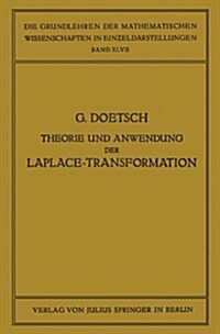 Theorie und Anwendung der Laplace-Transformation (Paperback)