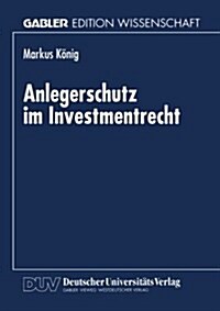 Anlegerschutz Im Investmentrecht (Paperback)