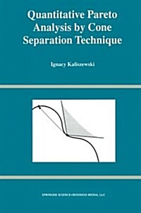 Quantitative Pareto Analysis by Cone Separation Technique (Paperback, Softcover Repri)