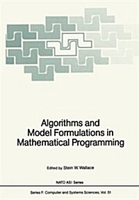 Algorithms and Model Formulations in Mathematical Programming (Paperback, Softcover Repri)