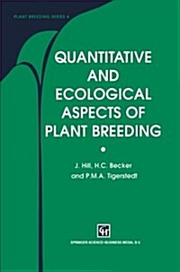 Quantitative and Ecological Aspects of Plant Breeding (Paperback, 1998)