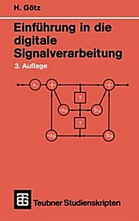 Einf?rung in Die Digitale Signalverarbeitung (Paperback, 3, 3., Uberarb. U.)