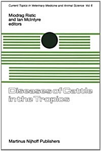 Diseases of Cattle in the Tropics: Economic and Zoonotic Relevance (Paperback, Softcover Repri)