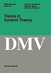 Topics in Control Theory (Paperback, Softcover Repri)