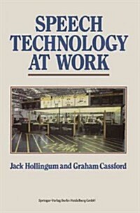 Speech Technology at Work (Paperback)