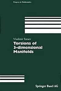 Torsions of 3-Dimensional Manifolds (Paperback, 2002)