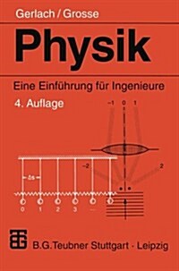 Physik: Eine Einf?rung F? Ingenieure (Paperback, 4, 4., Durchges. A)
