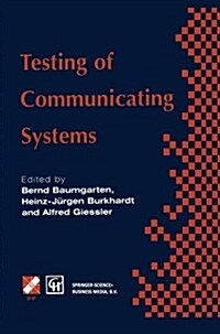 Testing of Communicating Systems: Ifip Tc6 9th International Workshop on Testing of Communicating Systems Darmstadt, Germany 9-11 September 1996 (Paperback, Softcover Repri)