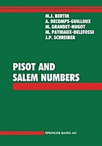 Pisot and Salem Numbers (Paperback)